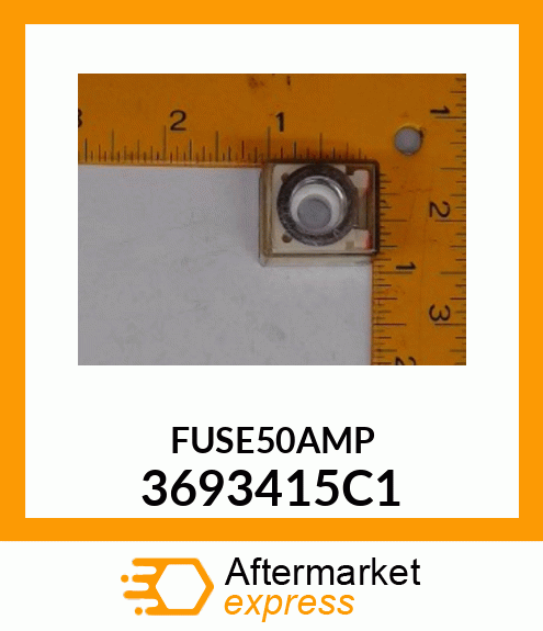 FUSE50AMP 3693415C1