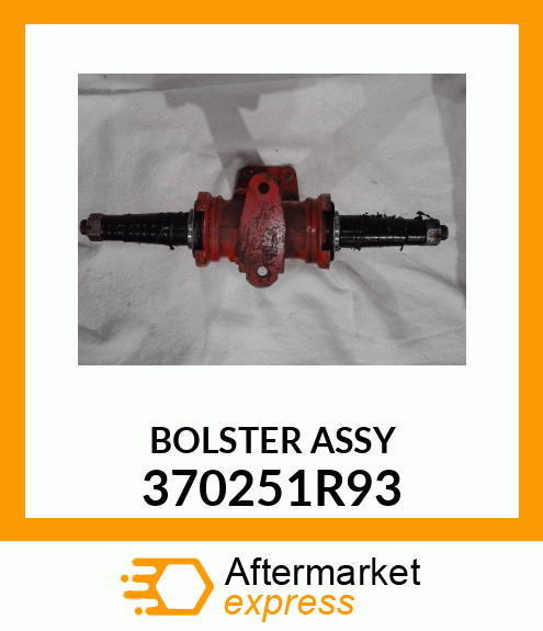 BOLSTER ASSY 370251R93