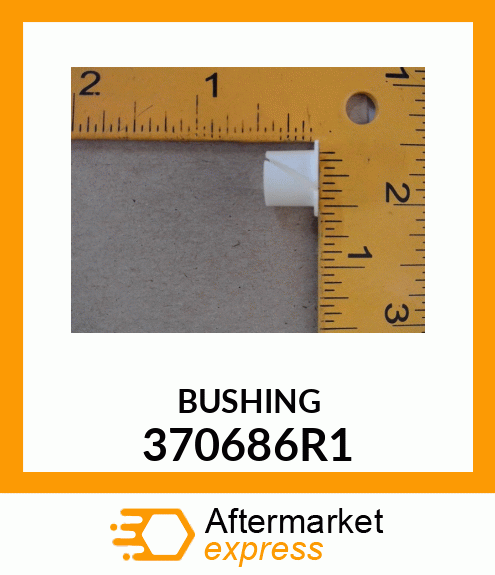 BUSHING 370686R1