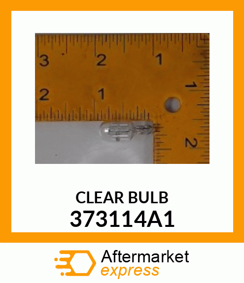 CLEAR BULB 373114A1