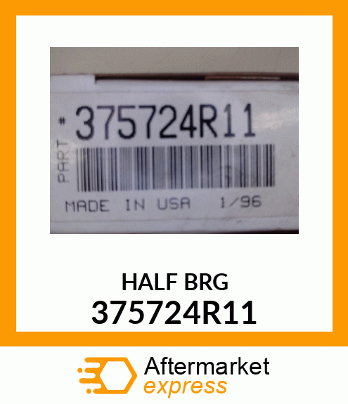 HALF BRG 375724R11