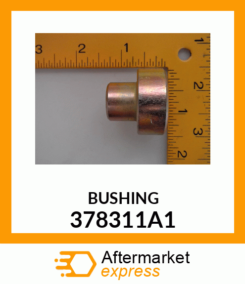 BUSHING 378311A1