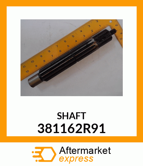 SHAFT 381162R91