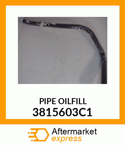 PIPE OILFILL 3815603C1