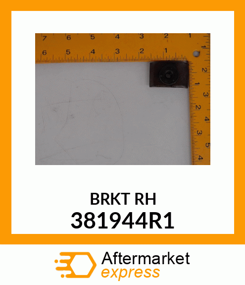 BRKT RH 381944R1