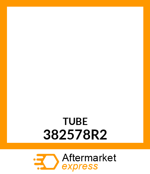 TUBE 382578R2