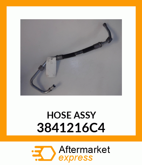 HOSE ASSY 3841216C4