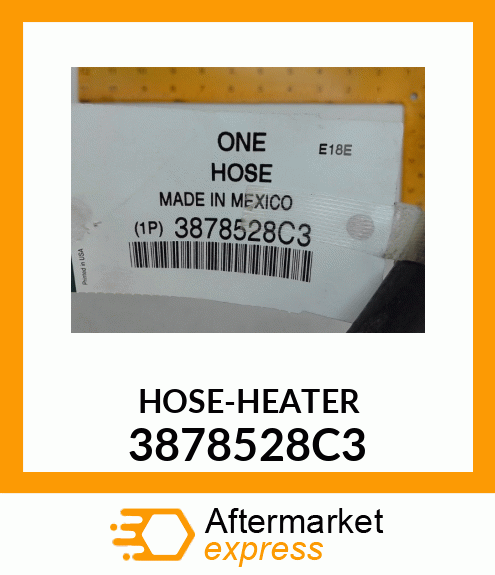 HOSE-HEATER 3878528C3