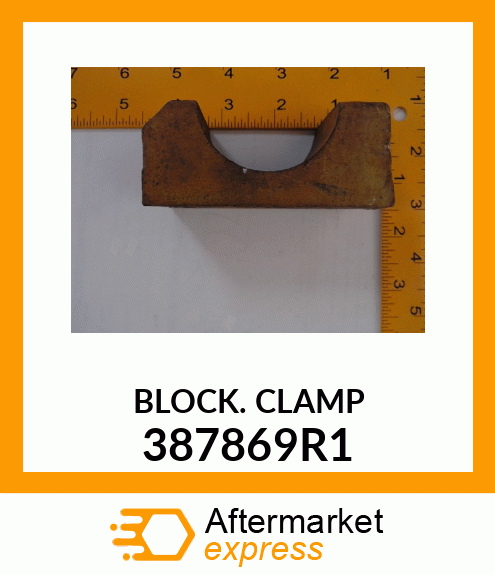 BLOCK CLAMP 387869R1