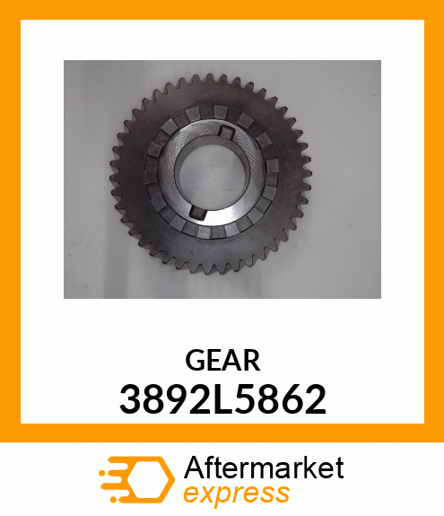 GEAR 3892L5862