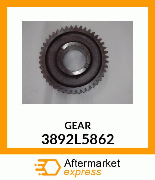 GEAR 3892L5862