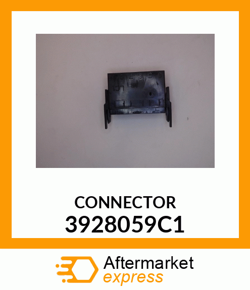 CONNECTOR 3928059C1