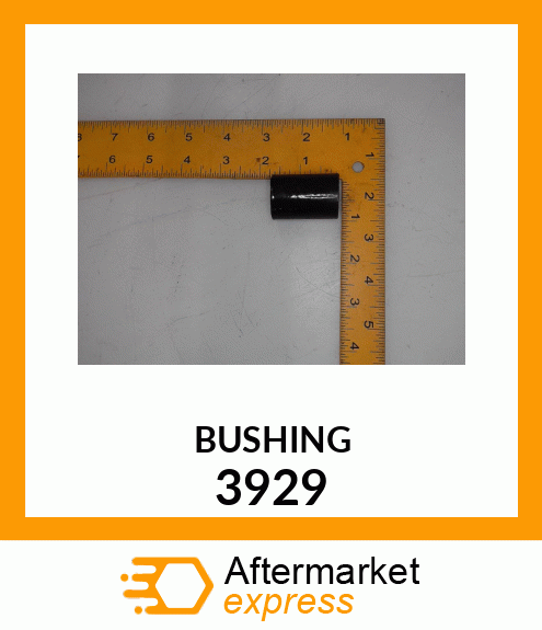 BUSHING 3929