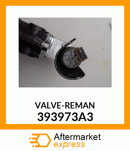 VALVE-REMAN 393973A3