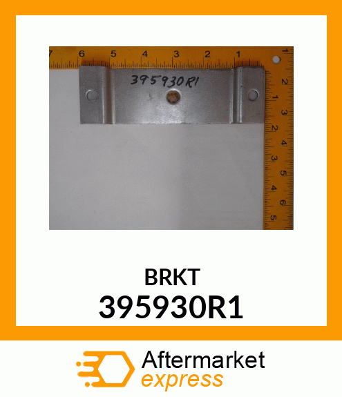 BRKT 395930R1