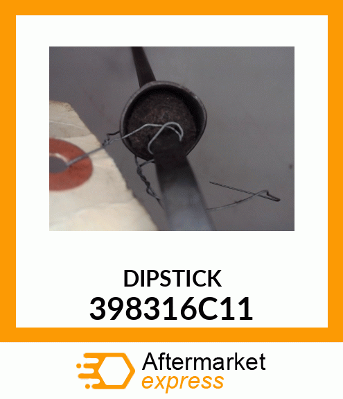 DIPSTICK 398316C11