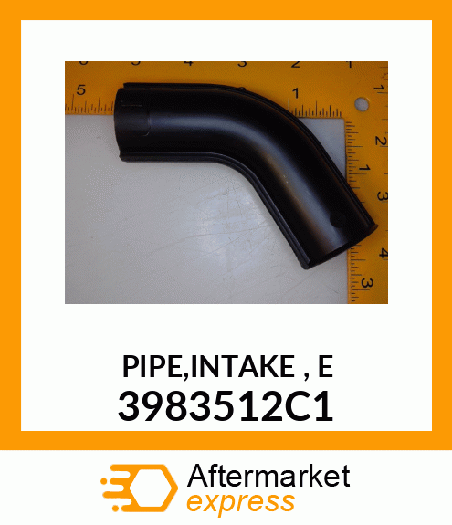 PIPE,INTAKE , E 3983512C1