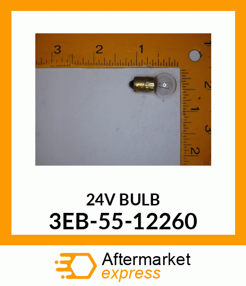 24V BULB 3EB-55-12260