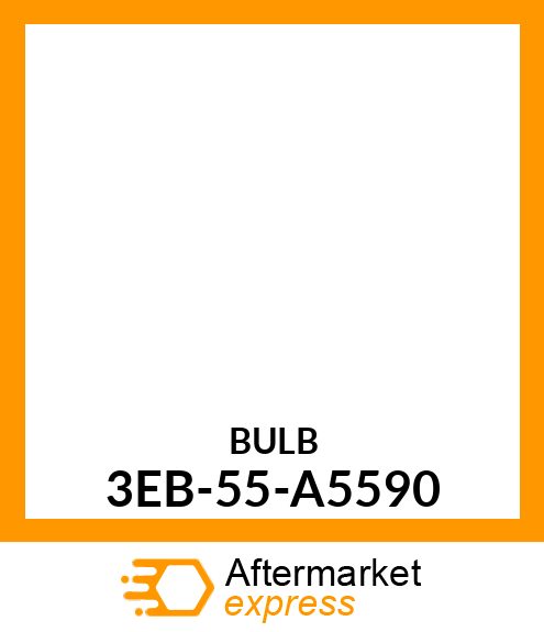 BULB 3EB-55-A5590