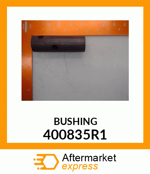 BUSHING 400835R1