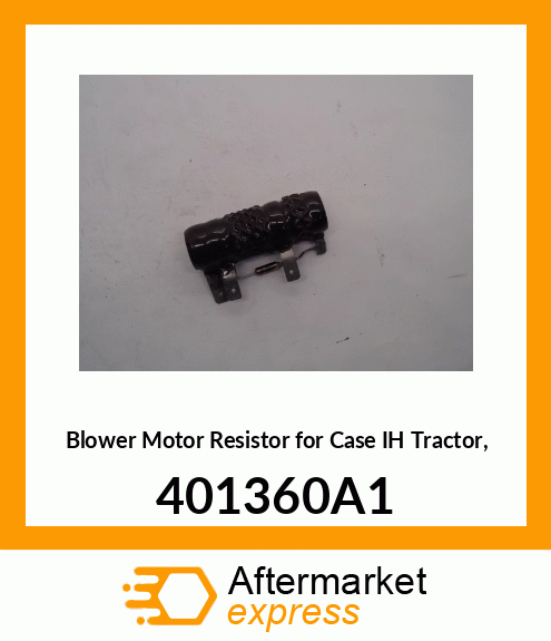 Blower Motor Resistor for IH Tractor, 401360A1 401360A1