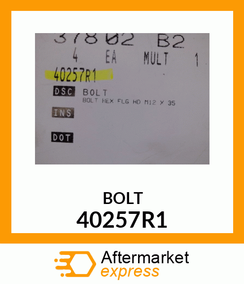 BOLT 40257R1