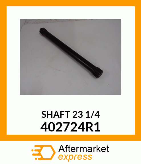 SHAFT 23 1/4 402724R1