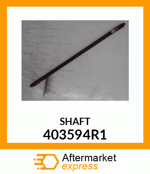 SHAFT 403594R1
