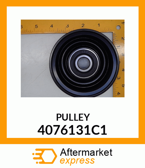 PULLEY 4076131C1