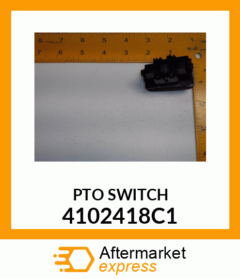 PTO SWITCH 4102418C1