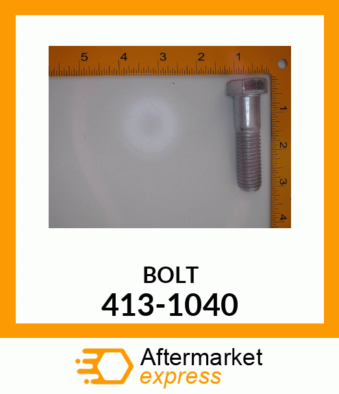 BOLT 413-1040