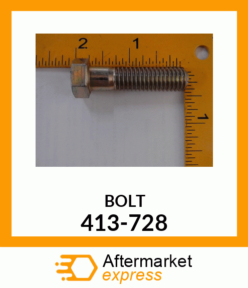 BOLT 413-728