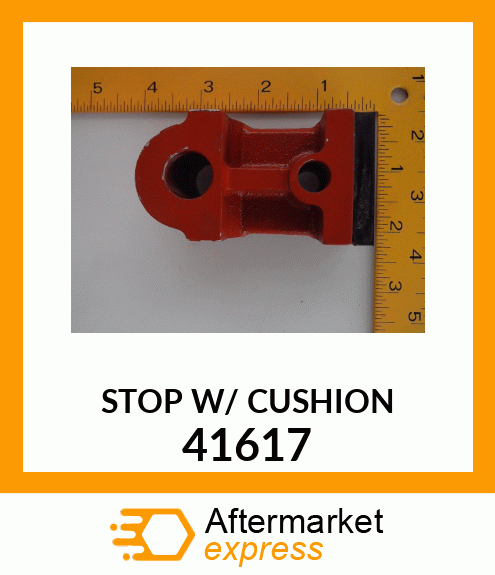 STOP W/ CUSHION 41617