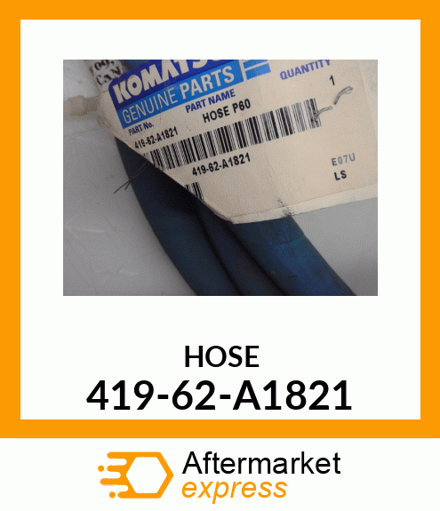 HOSE 419-62-A1821