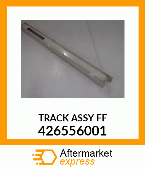 TRACK ASSY FF 426556001