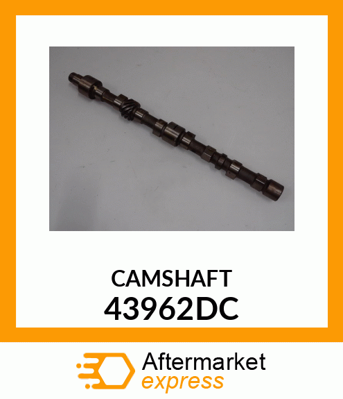CAMSHAFT 43962DC