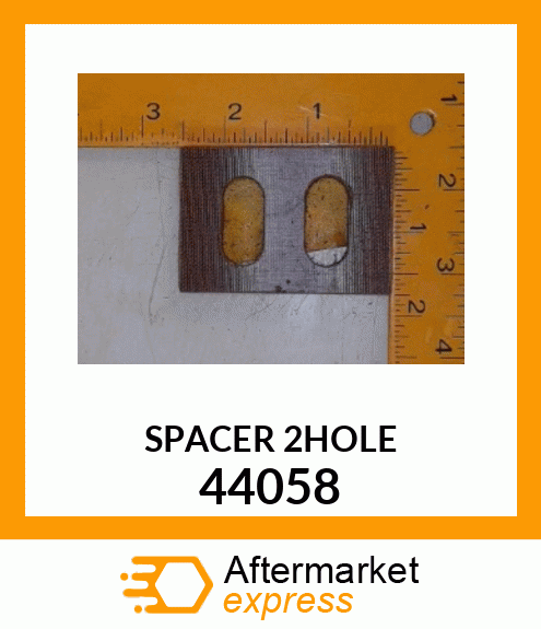 SPACER 2HOLE 44058