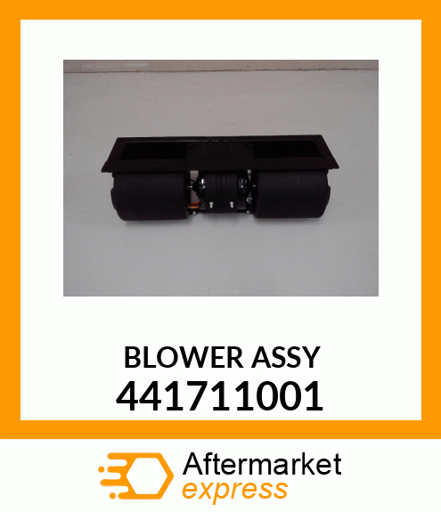 BLOWER ASSY 441711001