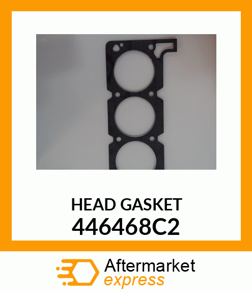 HEAD GASKET 446468C2