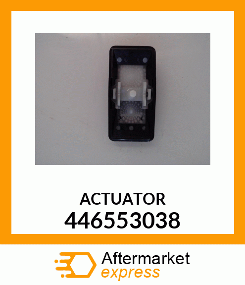 ACTUATOR 446553038