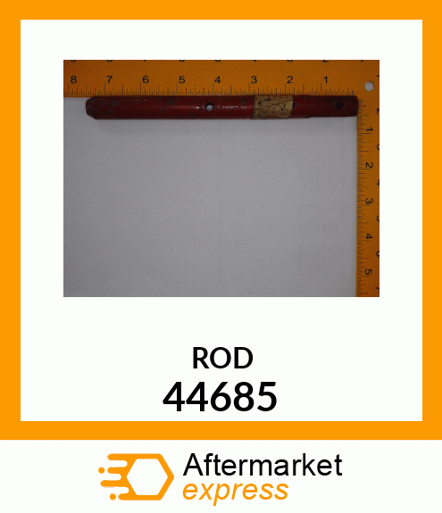 ROD 44685