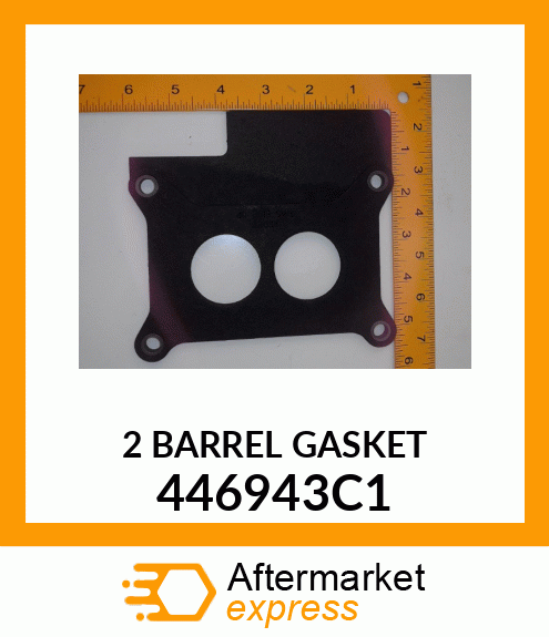 2 BARREL GASKET 446943C1