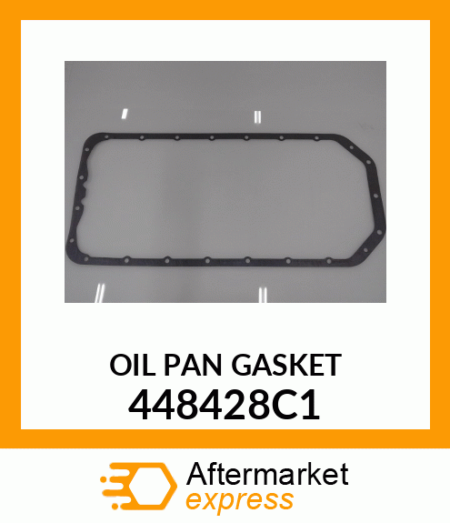 OIL PAN GASKET 448428C1