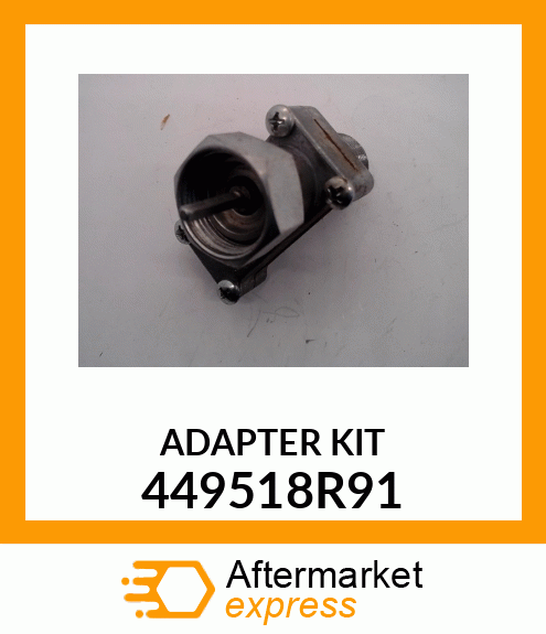 ADAPTER KIT 449518R91