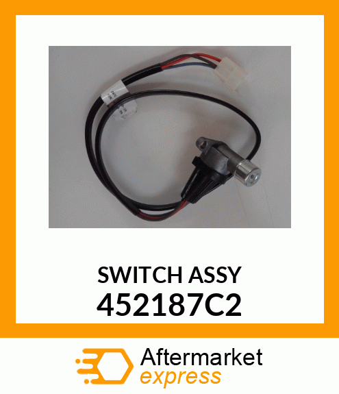 SWITCH ASSY 452187C2