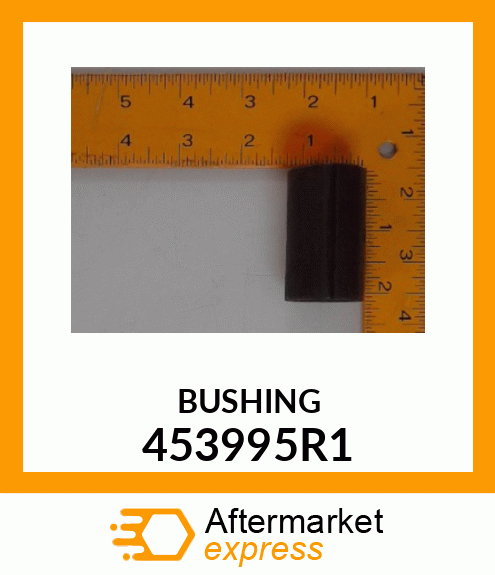 BUSHING 453995R1