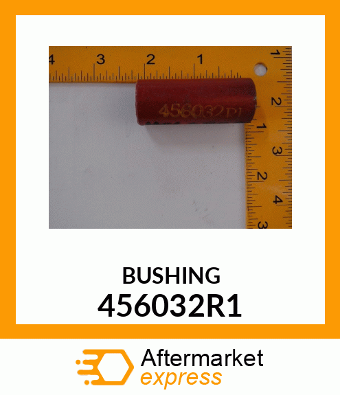 BUSHING 456032R1