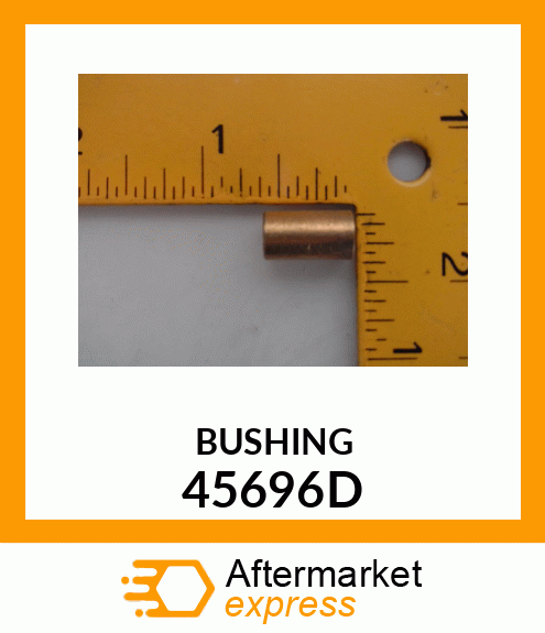 BUSHING 45696D