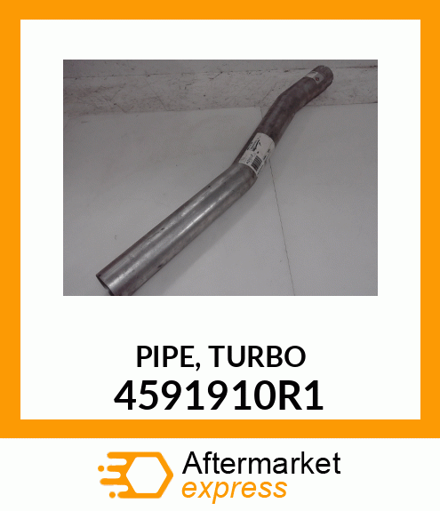 PIPE, TURBO 4591910R1