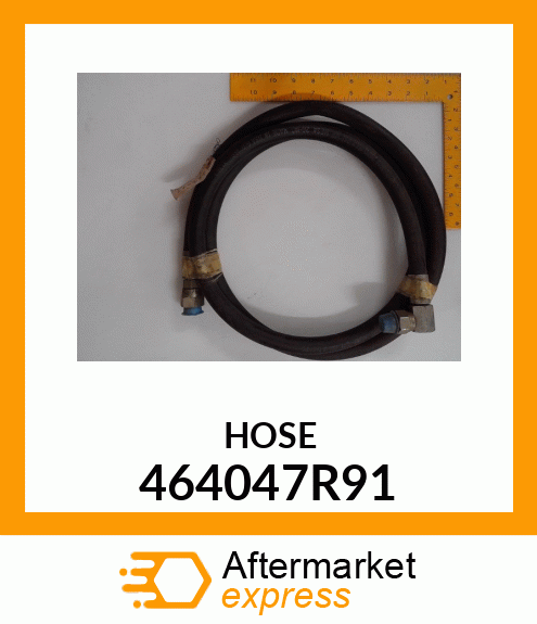 HOSE 464047R91